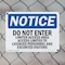 Signmission Do Not Enter Limited Access Area Access OSHA Notice Sign, Plastic, 14in W x 10in L, 2PK OS-2PACK-NS-P-1014-L-11192 - alternate 6